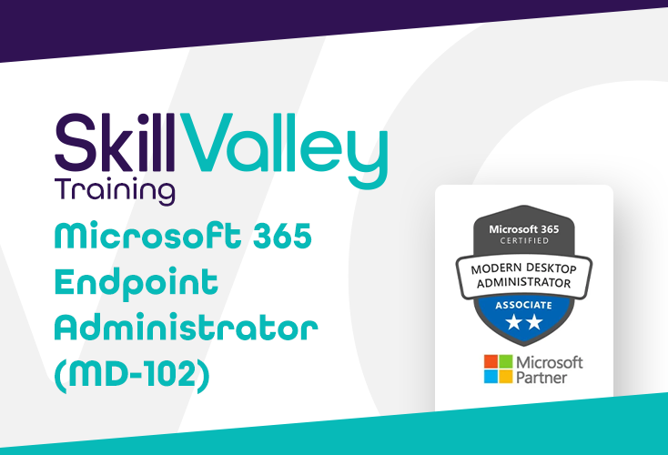 Volg de MD-102 open rooster training over Microsoft 365 Endpoint Administrator bij SkillValley in Elsloo