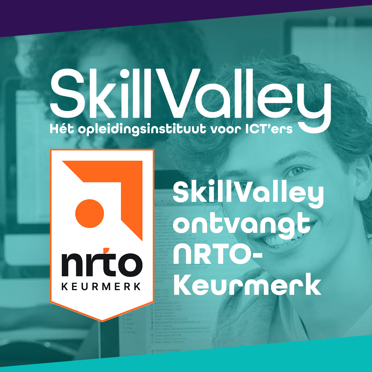 SkillValley behaalt NRTO-keurmerk: een nieuwe mijlpaal in kwaliteitsborging